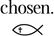 Made by Chosen. - Home